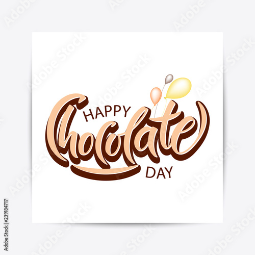Hand drawn Happy chocolate day typography lettering
