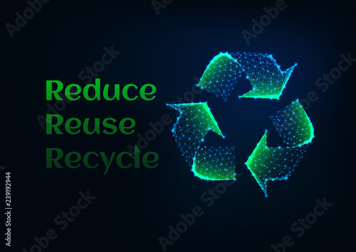 Reduce reuse recycle ecology banner with green glow low poly recycle symbol and text on dark blue.
