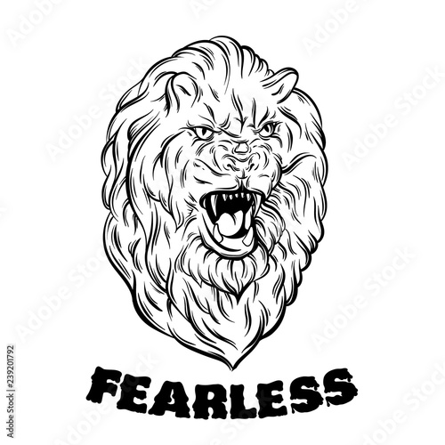 Fearless. Quote typographical background. Vector illustration of realistic lion made in hand sketched style.  Template for card, poster, banner, print for t-shirt