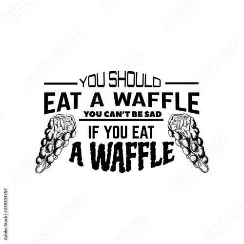 Vector quote typographical background  with illustration of bubble Hong Kong waffles. Template for business card, poster, banner, print for t-shirt.