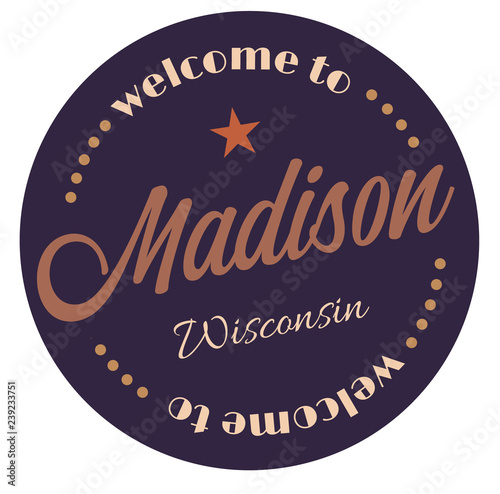 Welcome to Madison Wisconsin