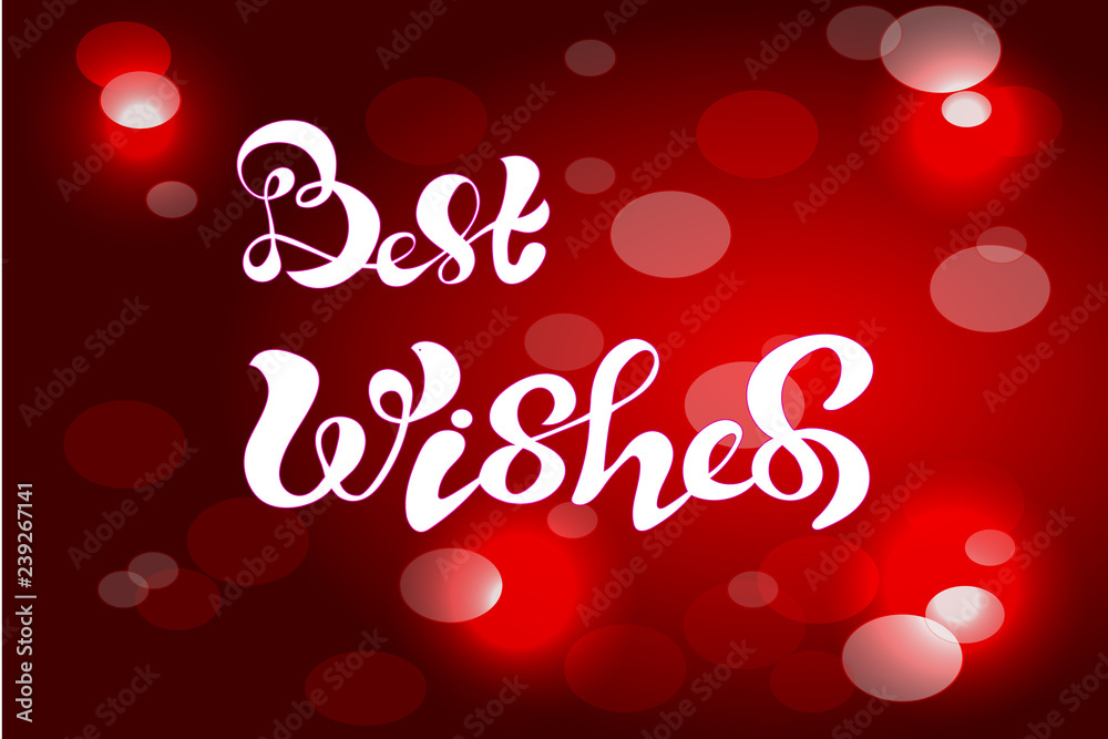 Best Wishes vector text Calligraphic Lettering design card template
