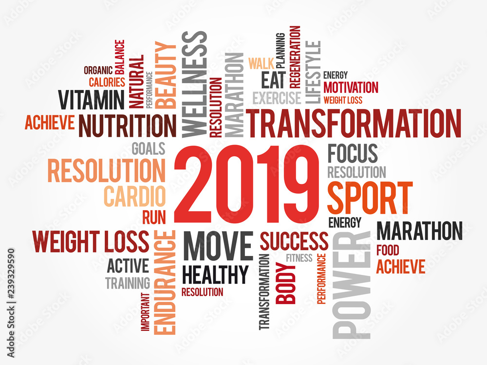 2019 health and sport goals word cloud, concept background 2019 health and sport goals word cloud, concept background