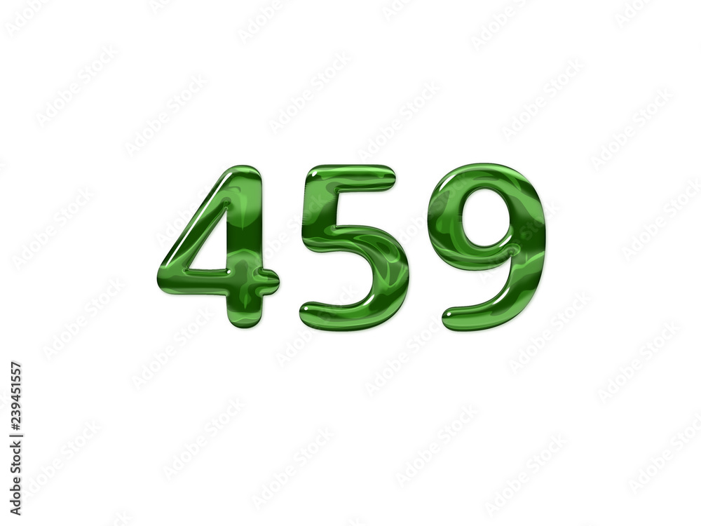 Green Number 459 isolated white background Green Number 459 isolated white background