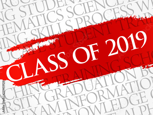CLASS OF 2019 word cloud collage, education concept background