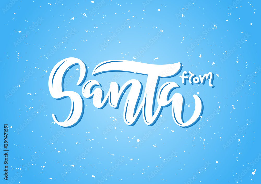 From Santa hand drawn lettering