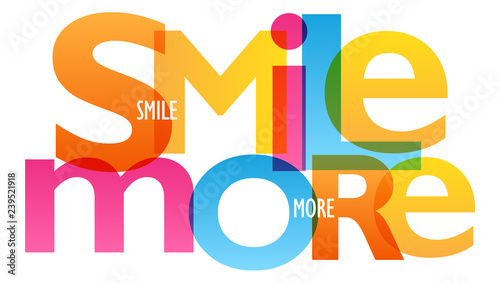 SMILE MORE colorful typography banner