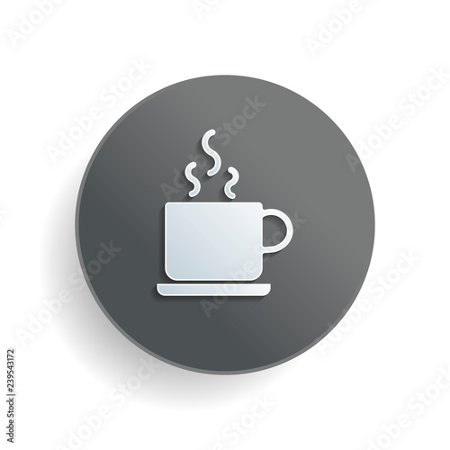 cup of hot tea or coffee icon. White paper symbol on gray round button with shadow