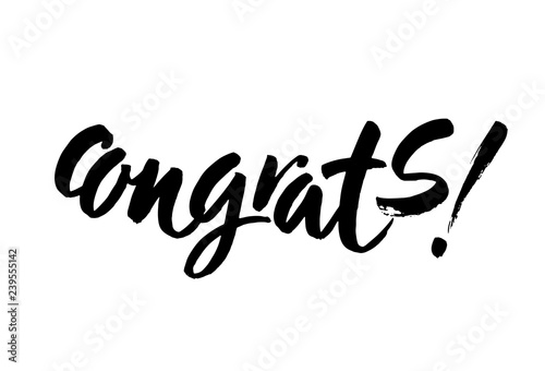 Congrats hand written lettering for congratulations card, greeting card, invitation, poster and print. Modern brush calligraphy. Isolated on background. Vector