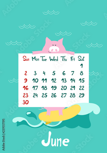 Cute cartoon pink pig the symbol of chinese year 2019. Calendar graphic design aquamarine color page of summer month june in new year. Funny Piggy riding a surfboard on ocean wave. Vector illustration