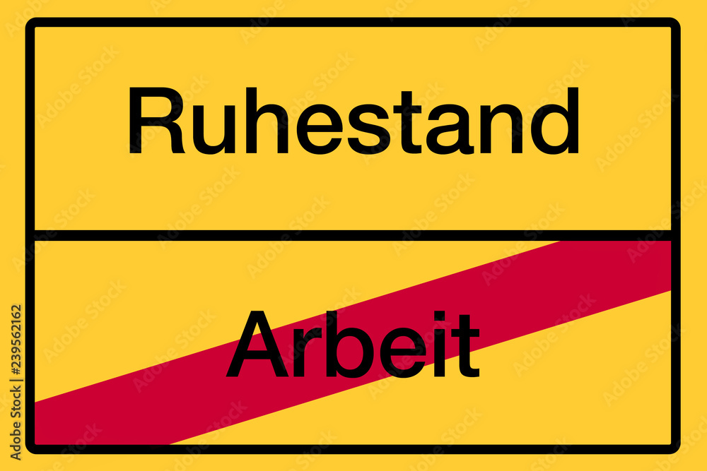 Ortsschild mit Beschriftung "Ruhestand - Arbeit" als Symbolbild Stock イラスト  Adobe Stock