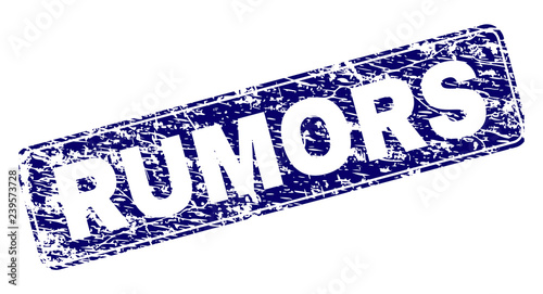 RUMORS stamp seal print with grunge texture. Seal shape is a rounded rectangle with frame. Blue vector rubber print of RUMORS tag with unclean texture.
