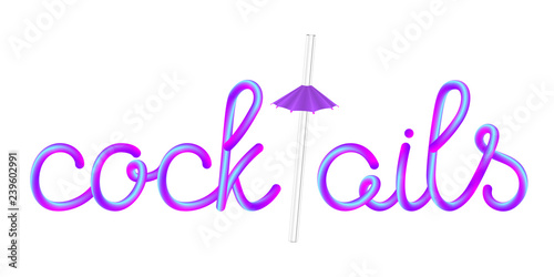 cocktails calligraphic colorful hand-drawn lettering with transparent glass straw and violet umbrella isolated on white background, stock vector illustration clip art
