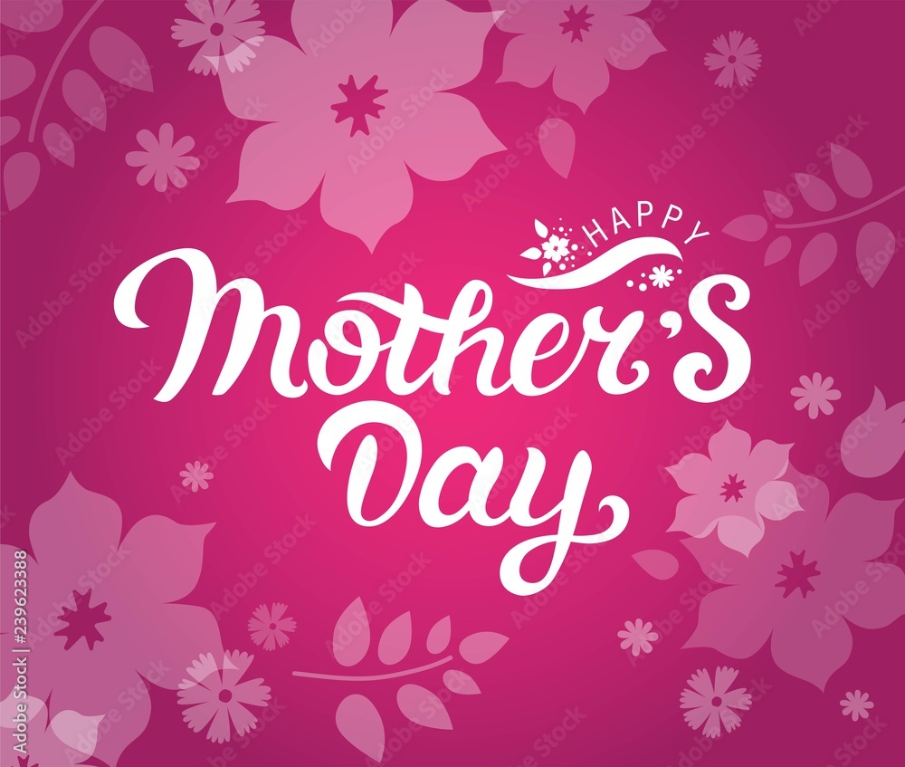 Happy Mothers Day Happy Mothers Day