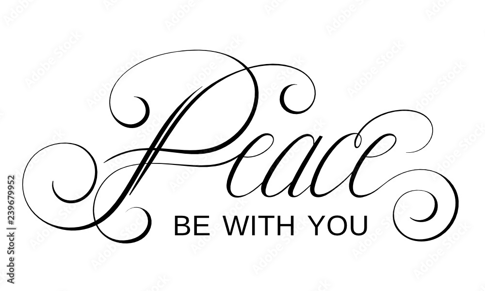 PEACE BE WITH YOU brush calligraphy banner Stock Vector Adobe Stock