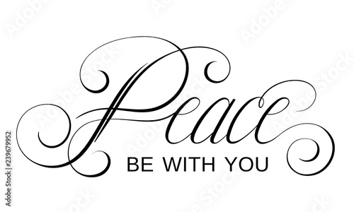 PEACE BE WITH YOU brush calligraphy banner