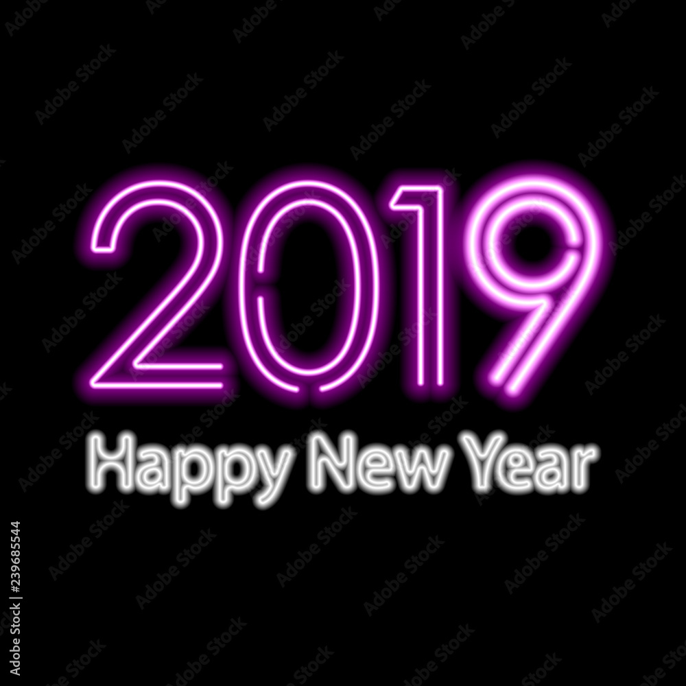 Happy New Year 2019 Poster with Neon Greeting Text. Vector Illustration. Happy New Year 2019 Poster with Neon Greeting Text. Vector Illustration.