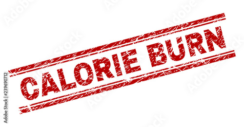 CALORIE BURN seal print with corroded texture. Red vector rubber print of CALORIE BURN title with unclean texture. Text title is placed between double parallel lines.