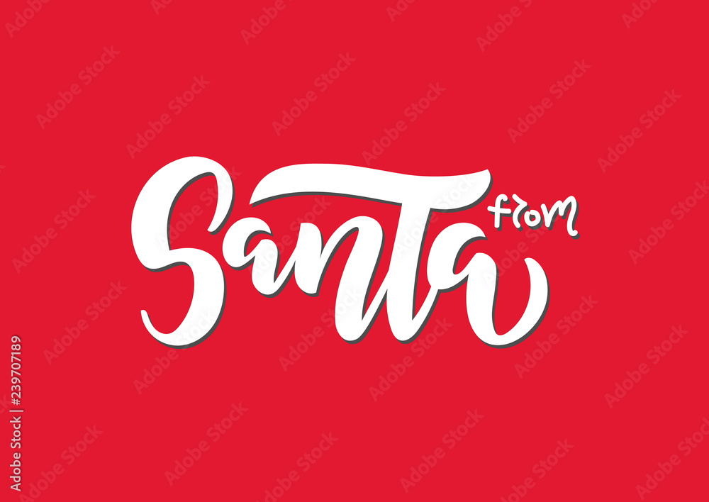 Naklejka premium From Santa hand drawn lettering