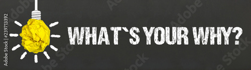 What´s your why? photo