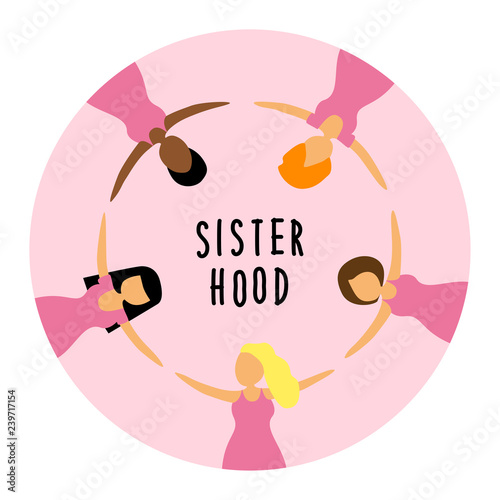 Happy women or girls as union of feminists, sisterhood as flat cartoon characters