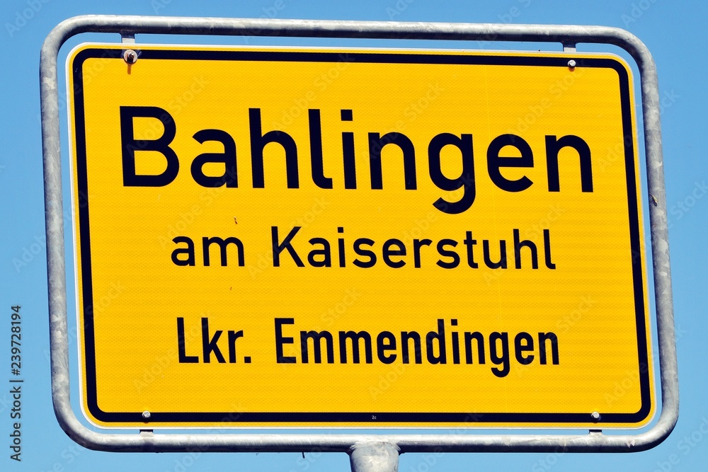 Bahlingen am Kaiserstuhl im Landkreis Emmendingen Ortstafel Bahlingen am Kaiserstuhl im Landkreis Emmendingen Ortstafel