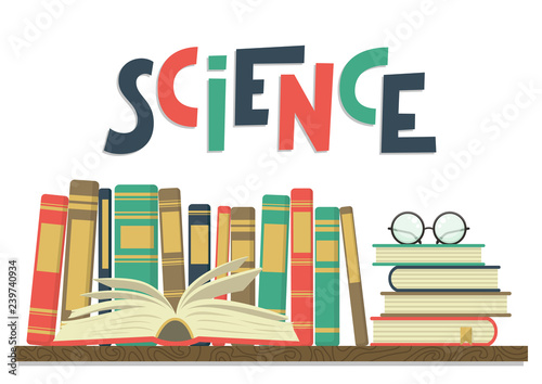 Science. Books on shelf with open book, glasses and lettering 