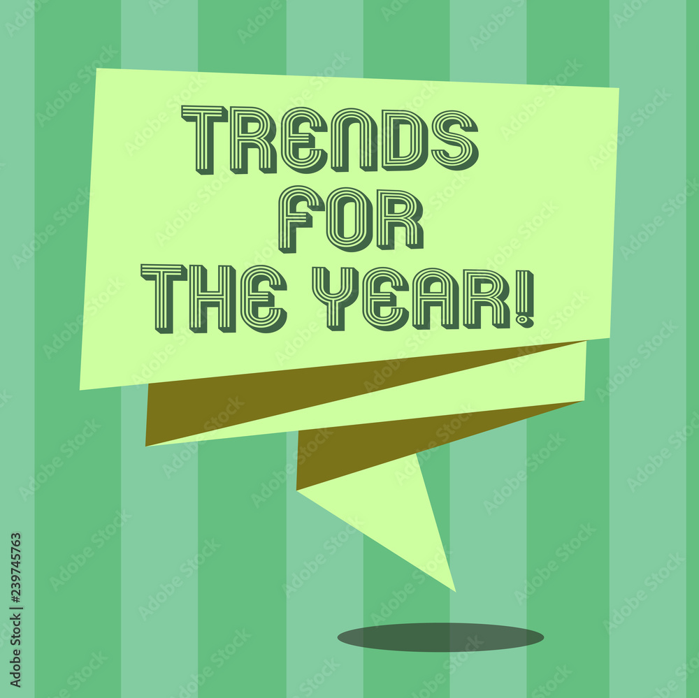 Fototapeta premium Handwriting text Trends For The Year. Concept meaning Modern trendy styles new designs fashion industry Folded 3D Ribbon Strip Solid Color Blank Sash photo for Celebration
