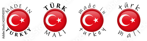 Simple Made in Turkey/ Turk Mali (Turkish translation) 3D button sign. Text around circle with national flag. Decent and casual font version.