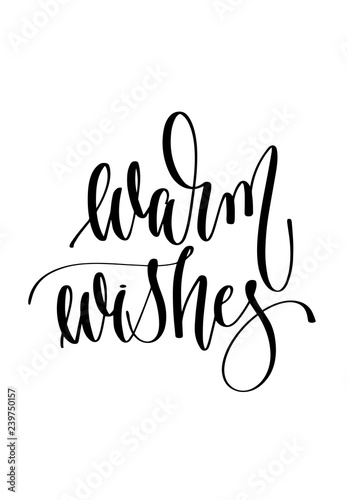 warm wishes - hand lettering inscription text to winter holiday
