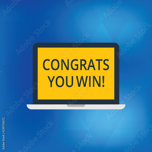 Writing note showing Congrats You Win. Business photo showcasing Congratulations for your accomplish competition winner Laptop Monitor Personal Computer Tablet Screen Text Space © Artur