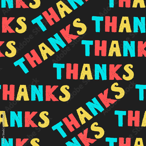 Colorful textual seamless pattern with word Thanks.