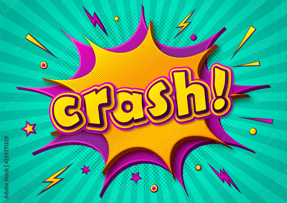 Creative comic poster: speech bubbles, text crash, burst and sound effect. Colorful funny banner in comics book and pop art style. Cool cartoon illustration with halftone effect