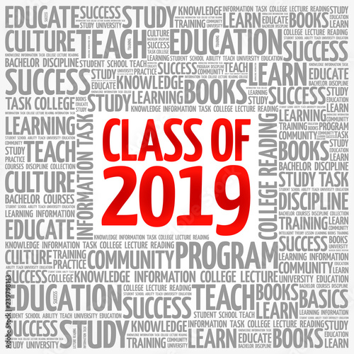 CLASS OF 2019 word cloud collage, education concept background