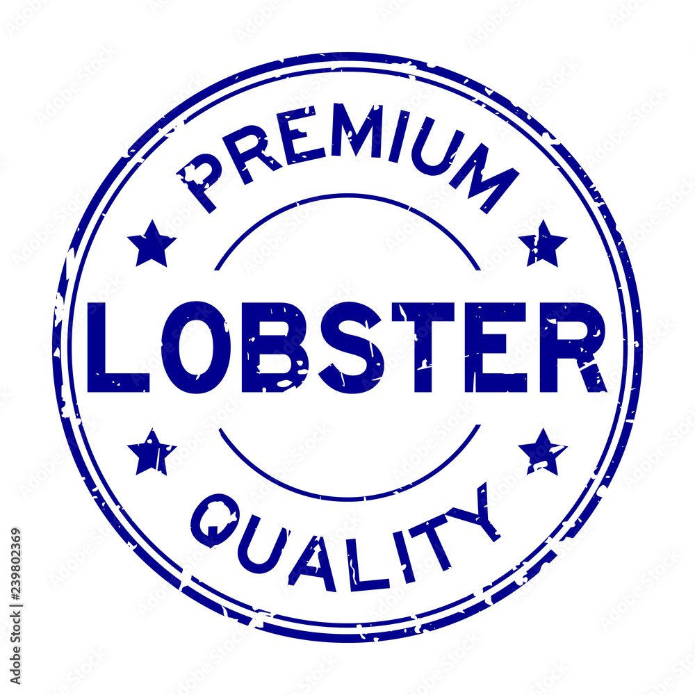 Grunge blue premium quality lobster round rubber business seal stamp on white background