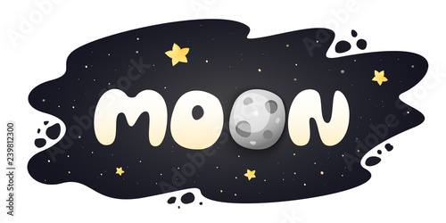 Moon cartoon inscription on night sky background with stars.