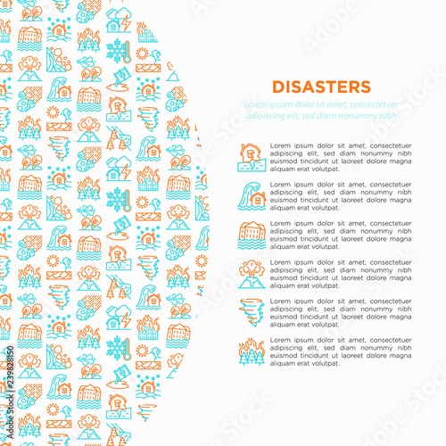 Disasters concept with thin line icons: earthquake, tsunami, tornado, hurricane, flood, landslide, drought, snowfall, eruption, thunderstorm, avalanche. Vector illustration, prine media template.