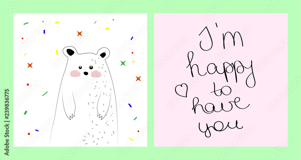 a double-sided card with a bear who's glad he has you