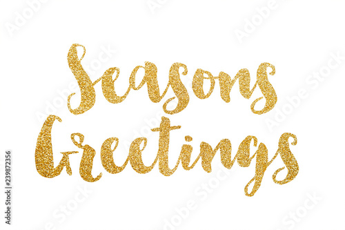 Seasons greetings gold glitter sparkle lettering background