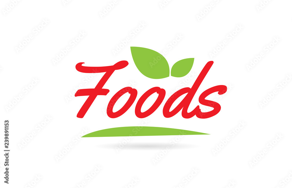 Foods hand written word text for typography design in red Foods hand written word text for typography design in red