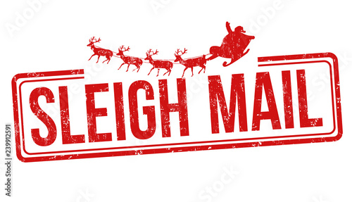 Sleigh mail sign or stamp