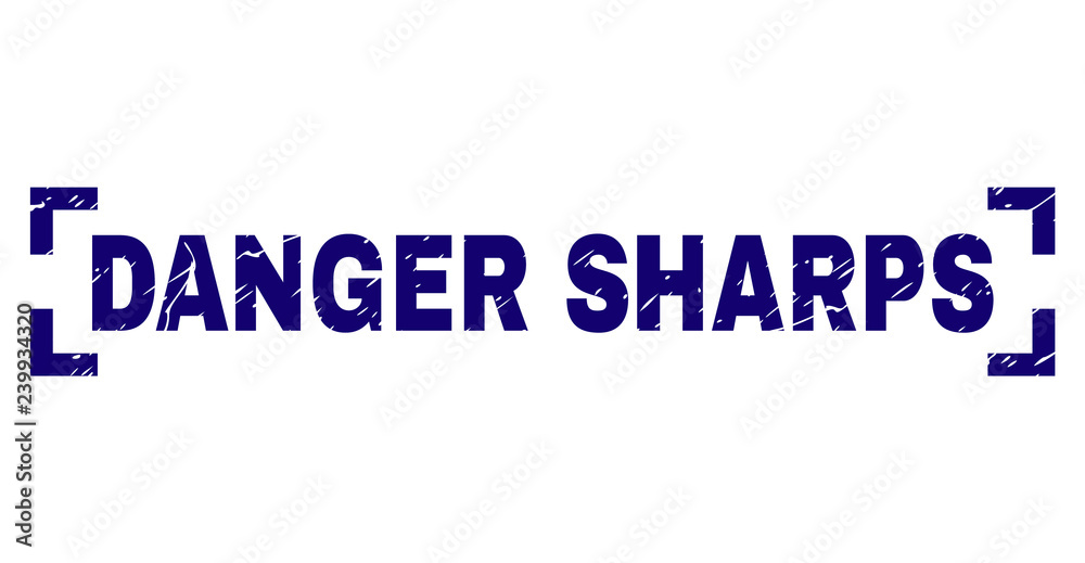 DANGER SHARPS label seal print with distress texture. Text label is placed inside corners. Blue vector rubber print of DANGER SHARPS with corroded texture.