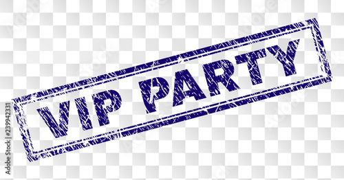 VIP PARTY stamp seal print with grunge style and double framed rectangle shape. Stamp is placed on a transparent background. Blue vector rubber print of VIP PARTY tag with unclean texture.