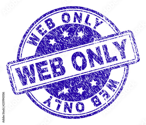 WEB ONLY stamp seal watermark with distress texture. Designed with rounded rectangles and circles. Blue vector rubber print of WEB ONLY title with unclean texture.