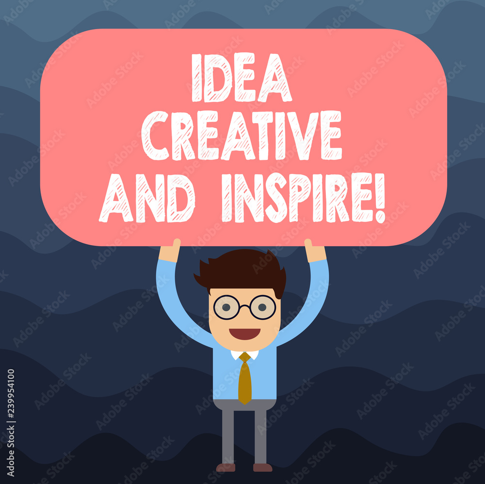Text sign showing Idea Creative And Inspire. Conceptual photo Inspiration creativity motivation for originality Man Standing Holding Above his Head Blank Rectangular Colored Board Text sign showing Idea Creative And Inspire. Conceptual photo Inspiration creativity motivation for originality Man Standing Holding Above his Head Blank Rectangular Colored Board