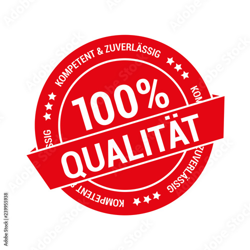 rotes Gütesiegel für 100% Qualität
