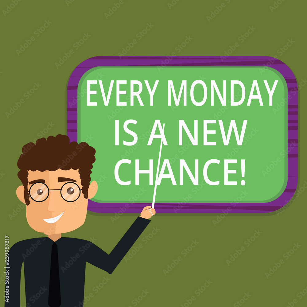 Writing note showing Every Monday Is A New Chance. Business photo showcasing Start your week with positivism Motivation Man Standing Holding Stick Pointing to Wall Mounted Blank Color Board Writing note showing Every Monday Is A New Chance. Business photo showcasing Start your week with positivism Motivation Man Standing Holding Stick Pointing to Wall Mounted Blank Color Board