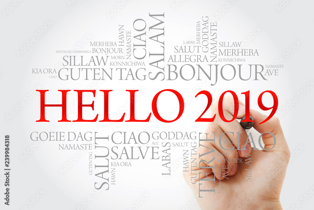 Hello 2019 word cloud in different languages of the world, concept with marker Hello 2019 word cloud in different languages of the world, concept with marker