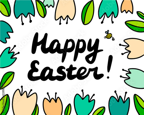 Happy easter beautiful hand drawn illustration with tulips and lettering