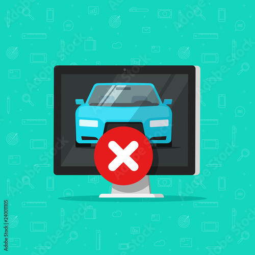 Car with disapproved sign on computer vector, flat cartoon automobile error alert, concept of failure auto service online, failed test, broken vehicle inspection, denied or cancelled